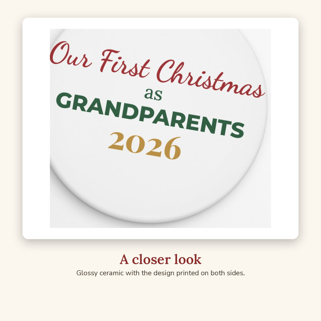 Close-up of the First Christmas as Grandparents Ornament design